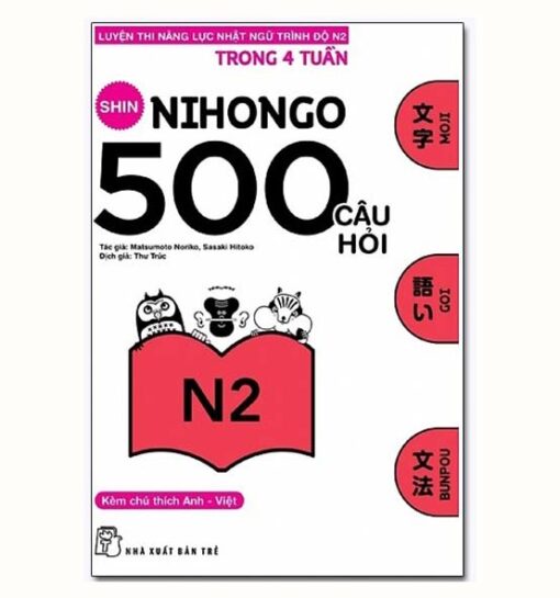 Shin Nihongo 500 Câu hỏi N2