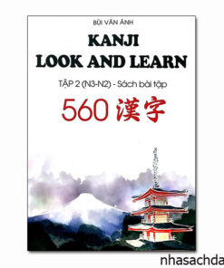 Kanji Look and Learn 560 Bài Tập