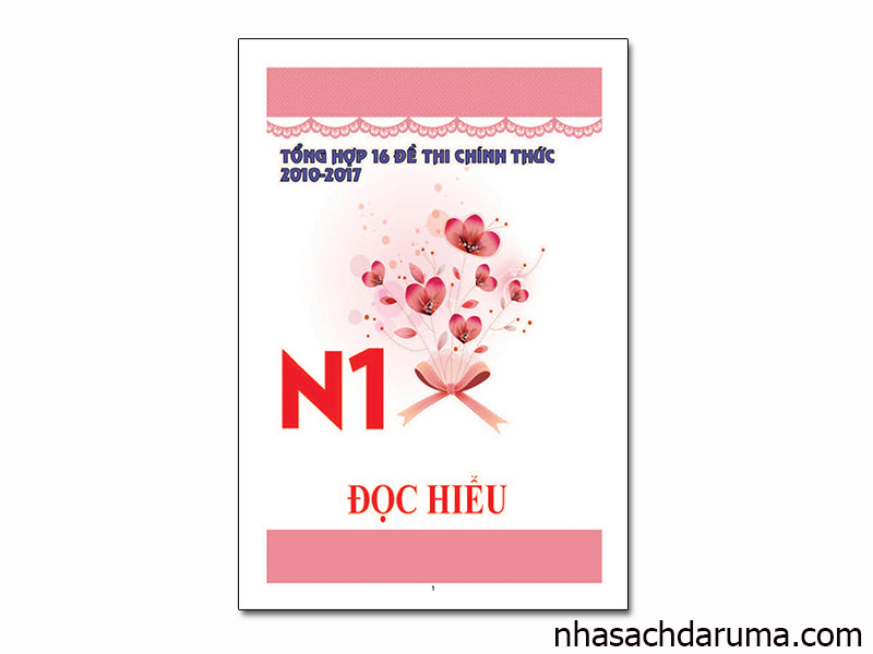 Tổng Hợp 16 Đề Thi Chính Thức N1 2010-2017 Dokkai