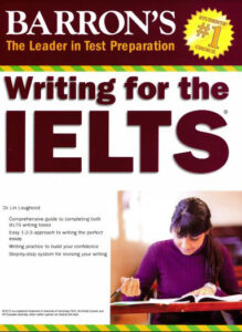 Barron’s Writing For The IELTS