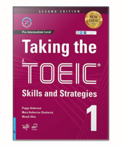 Taking the toeic skills and strategies 1